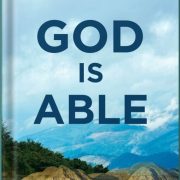 GOD IS ABLE