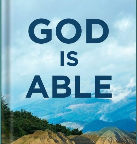 GOD IS ABLE